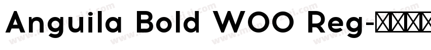 Anguila Bold W00 Reg字体转换